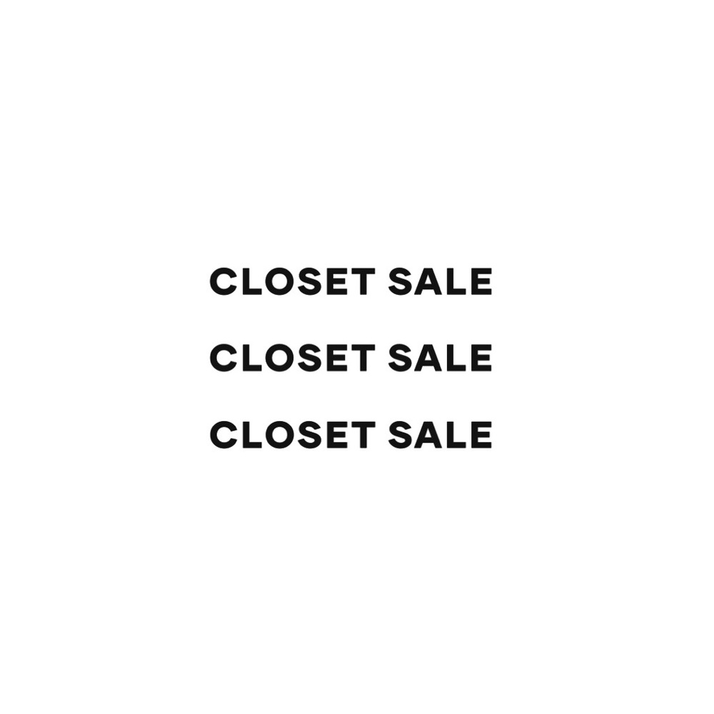 HUGE CLOSET SALE!